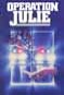 Operation Julie (1985) dvd